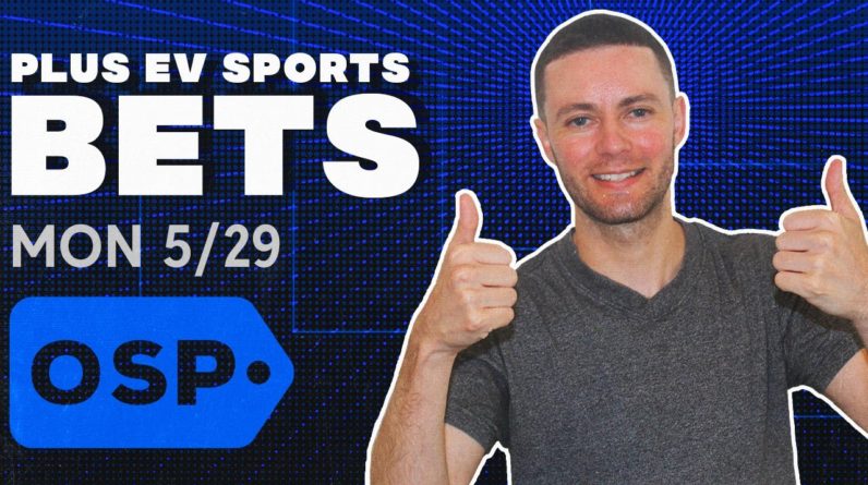 High Value NBA Picks & MLB Predictions Today (5/29/23) | Best Positive EV Sports Bets