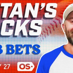 MLB Picks for EVERY Game Saturday 5/27 | Best MLB Bets & Predictions | Eytan's Locks