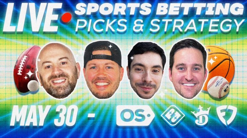 Sports Betting Picks & Parlays 5/30 | Live Strategy Q&A | The Odds Shop