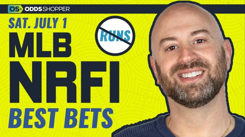 Best NRFI Bets, MLB Picks & Predictions | Saturday 7/1/23