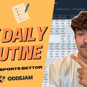 The Side Hustle That Makes Me Thousands | My Daily Routine as an OddsJam Sports Bettor