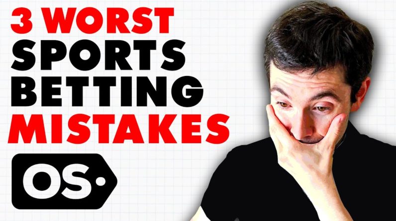 These 3 Mistakes Are DRAINING Your Bankroll! | Sports Betting 2023