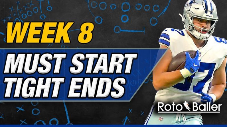 Start em Sit em Tight Ends Week 8