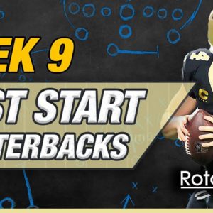 Start em Sit em Quarterbacks for Week 9