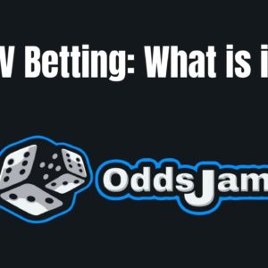 Unpacking the Game-Changer in Sports Betting: Positive Expected Value (+EV)