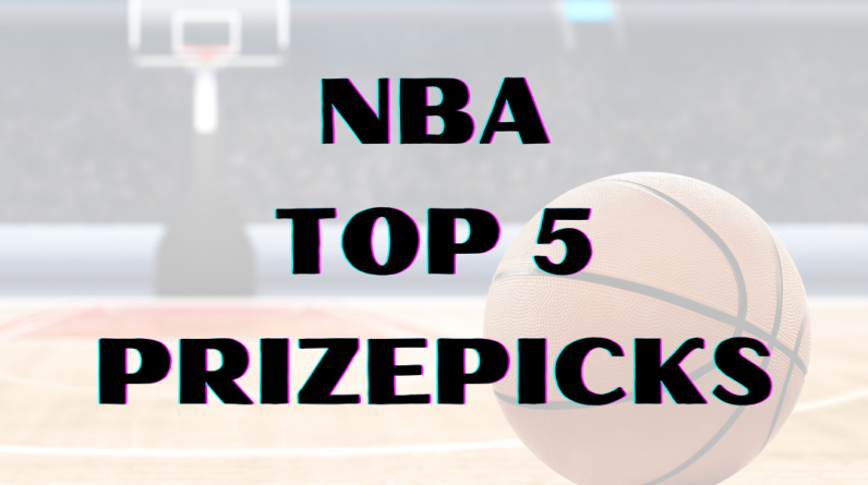 NBA PRIZEPICKS