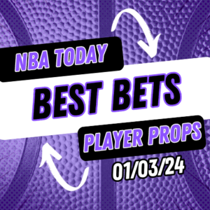 NBA Best Bets Today 1/3/23