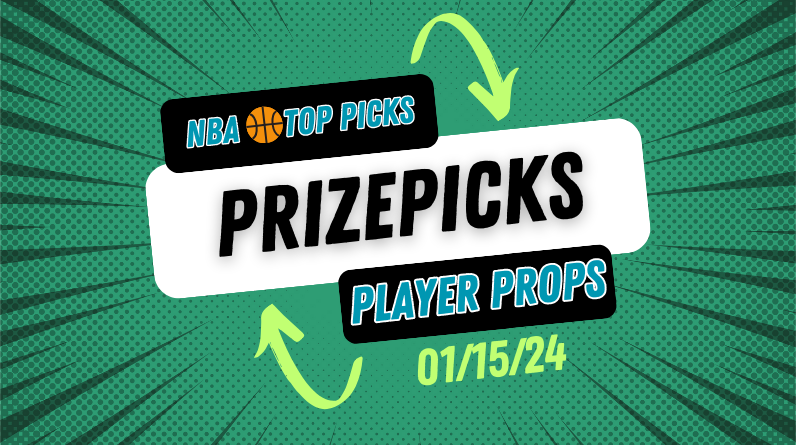 NBA Prizepicks Today Friday 1/12/24