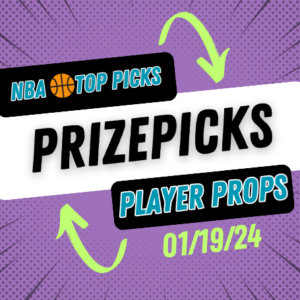 NBA Prizepicks Today Friday 1/19/24