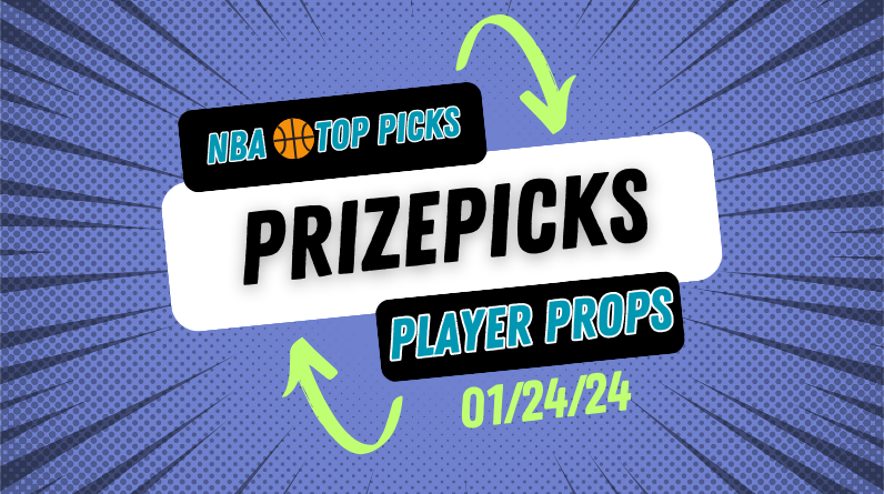 NBA Prizepicks Today Wednesday 1/24/24