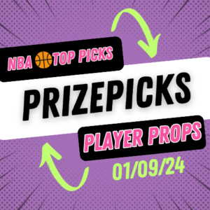 NBA Prizepicks Today Tuesday 1/9/24