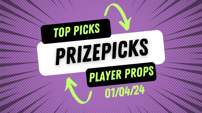 Prizepicks Today Thursday 1/4/24