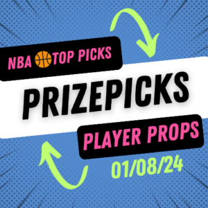 NBA Prizepicks Today Monday 1/8/24