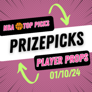 NBA Prizepicks Today Wednesday 1/10/24