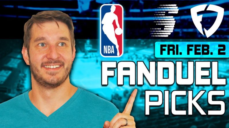 FanDuel NBA DFS Lineup Picks for Today 2/2/23