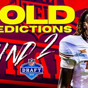 2024 NFL Draft: Bold Predictions for Round 2
